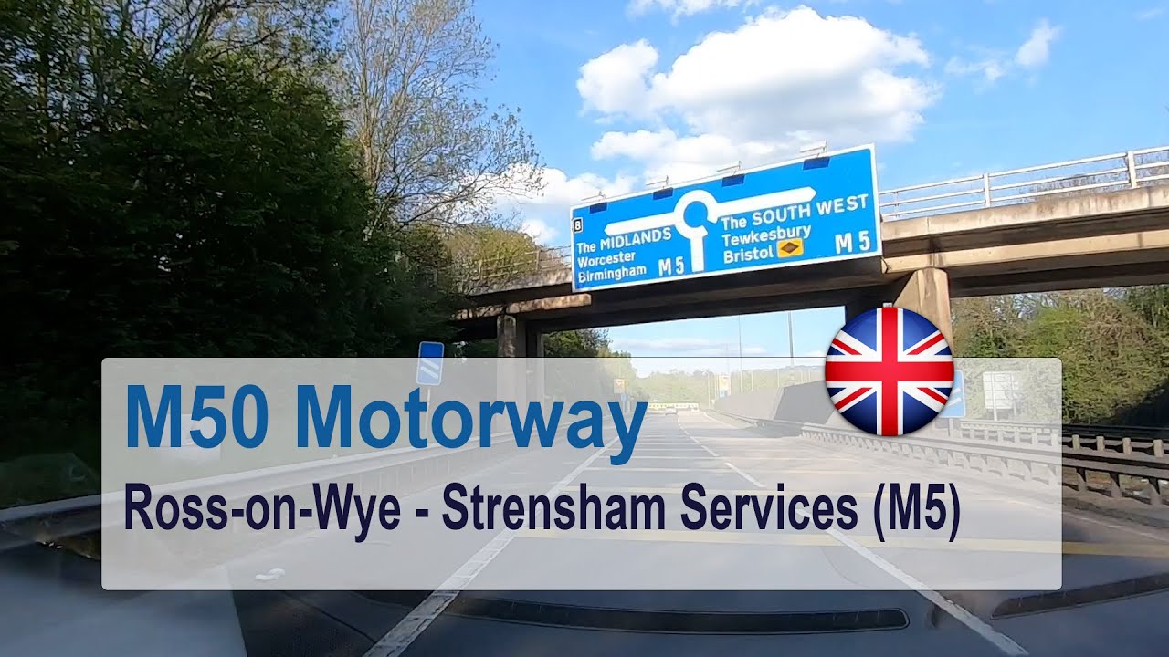 🇬🇧 Driving from Ross-on-Wye to Strensham Services - Mootrways M50 and M5
