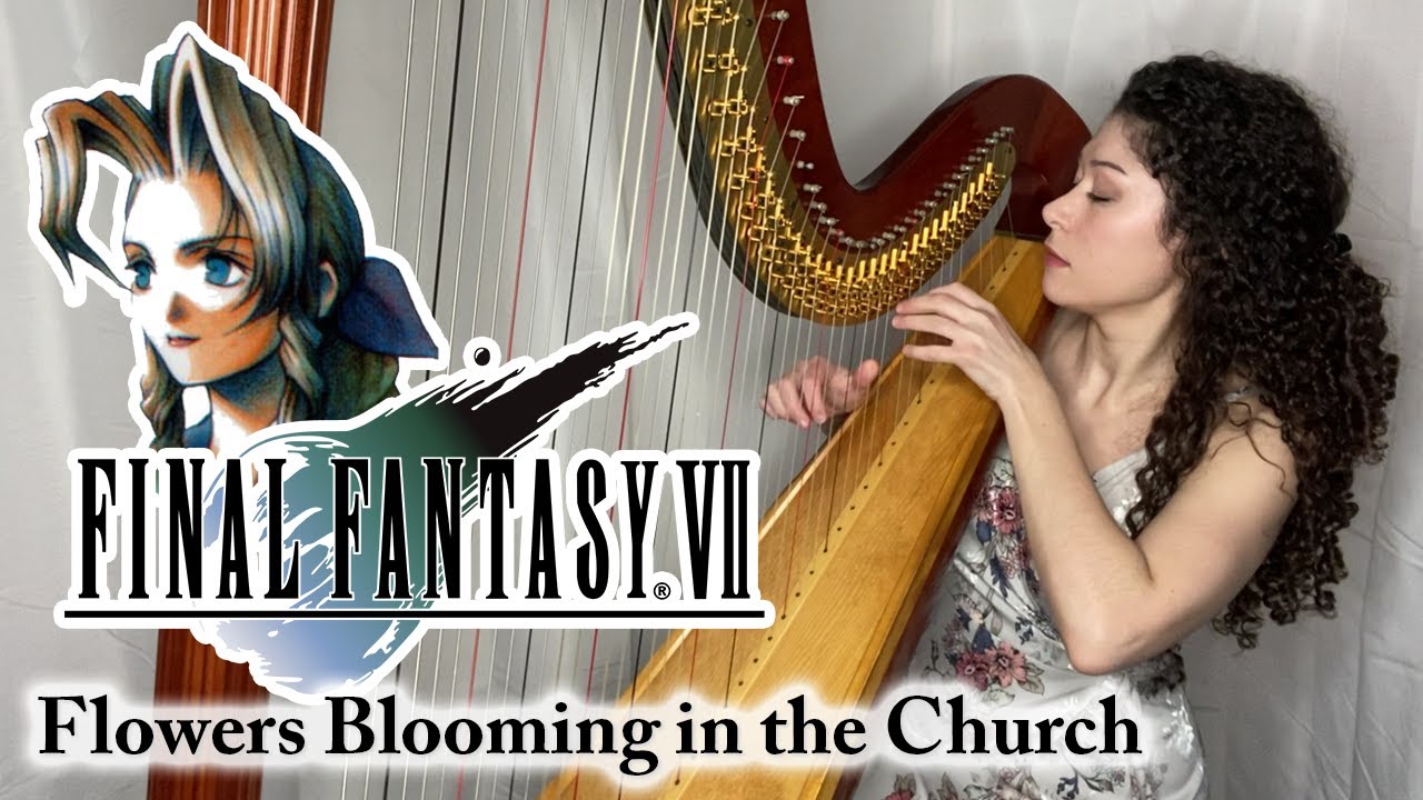 Final Fantasy VII - Flowers Blooming in the Church (Harp Solo)