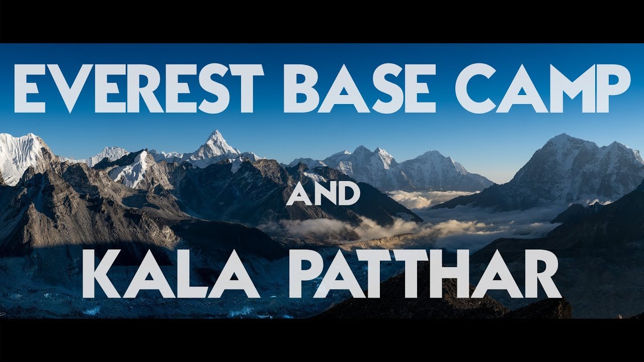 Sleeping at Everest Base Camp + Kala Patthar (18,514ft.)