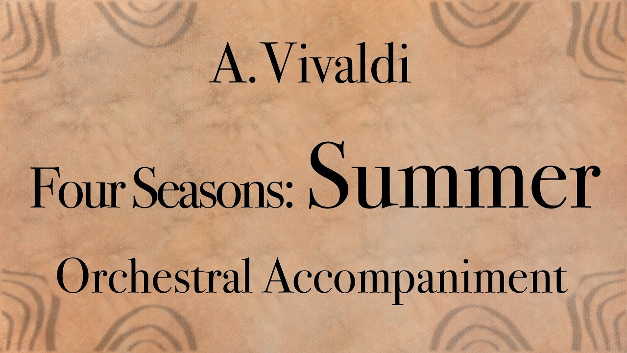 Vivaldi Summer 3.Presto | Orchestral Accompaniment for practice