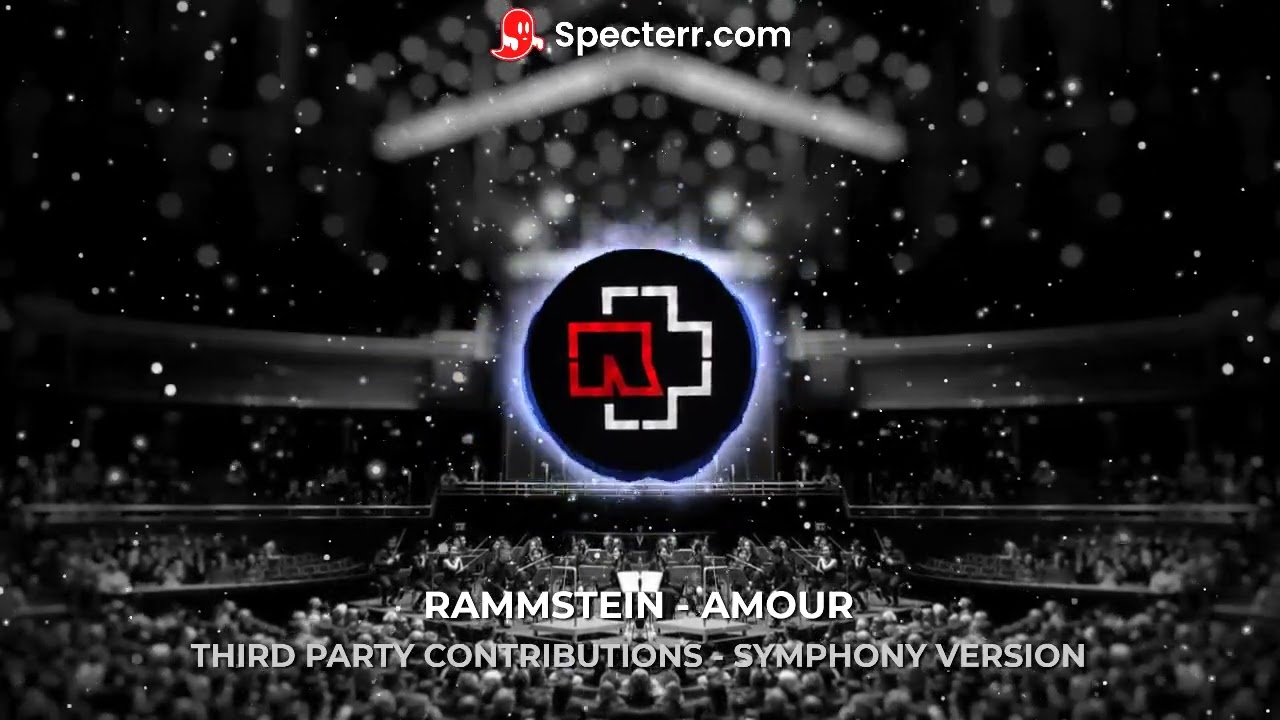 Rammstein - Amour [Symphony Orchiestra Version] (2024)