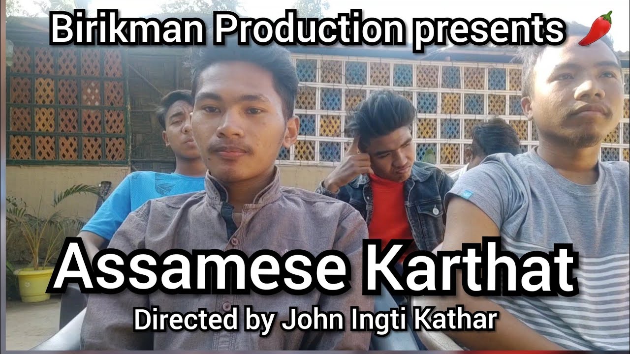 Assamese Karthat || Karbi Funny Video 2021