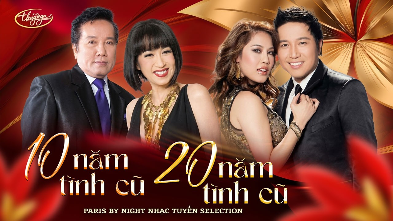 10 Năm Tình Cũ & 20 Năm Tình Cũ | Ý Lan, Elvis Phương, Thế Sơn, Thu Phương | Nhạc Tuyển Selection