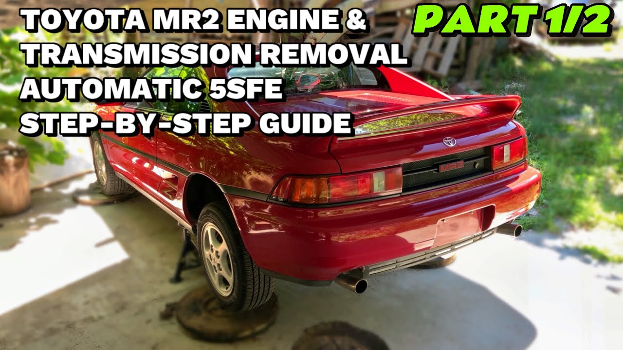 Step-by-Step Guide: How to Remove the Engine & Transmission from a 1991-1995 Toyota MR2 (Part 1/2)