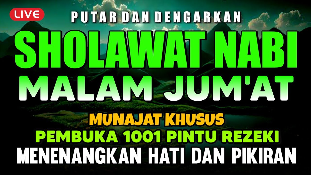 SHOLAWAT PENARIK REZEKI PALING MUSTAJAB, Sholawat Nabi Muhammad SAW, SHOLAWAT JIBRIL PALING MERDU