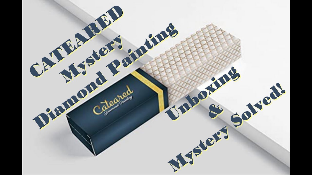 Unboxing Cateared Mystery Diamond Painting