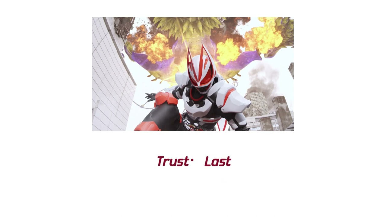 Kamen Rider Geats Opening『Trust・Last』(แปลไทย)