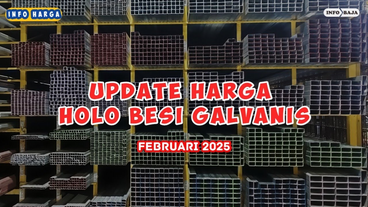 info harga holo besi galvanis terbaru 2025