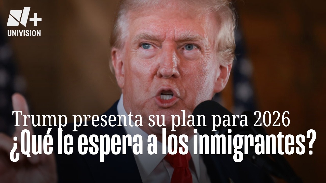 Noticiero Digital: Trump presenta su plan para 2026, ¿qué le espera a los  inmigrantes?