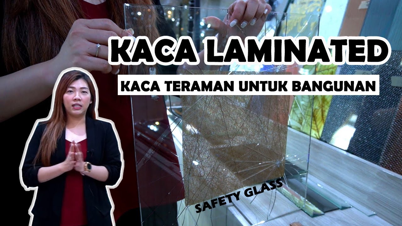 Kaca Laminated, KACA TERAMAN Untuk Bangunan
