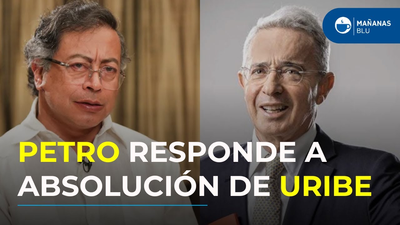 Petro reacciona a absoluci&oacute;n de Uribe y anuncia 