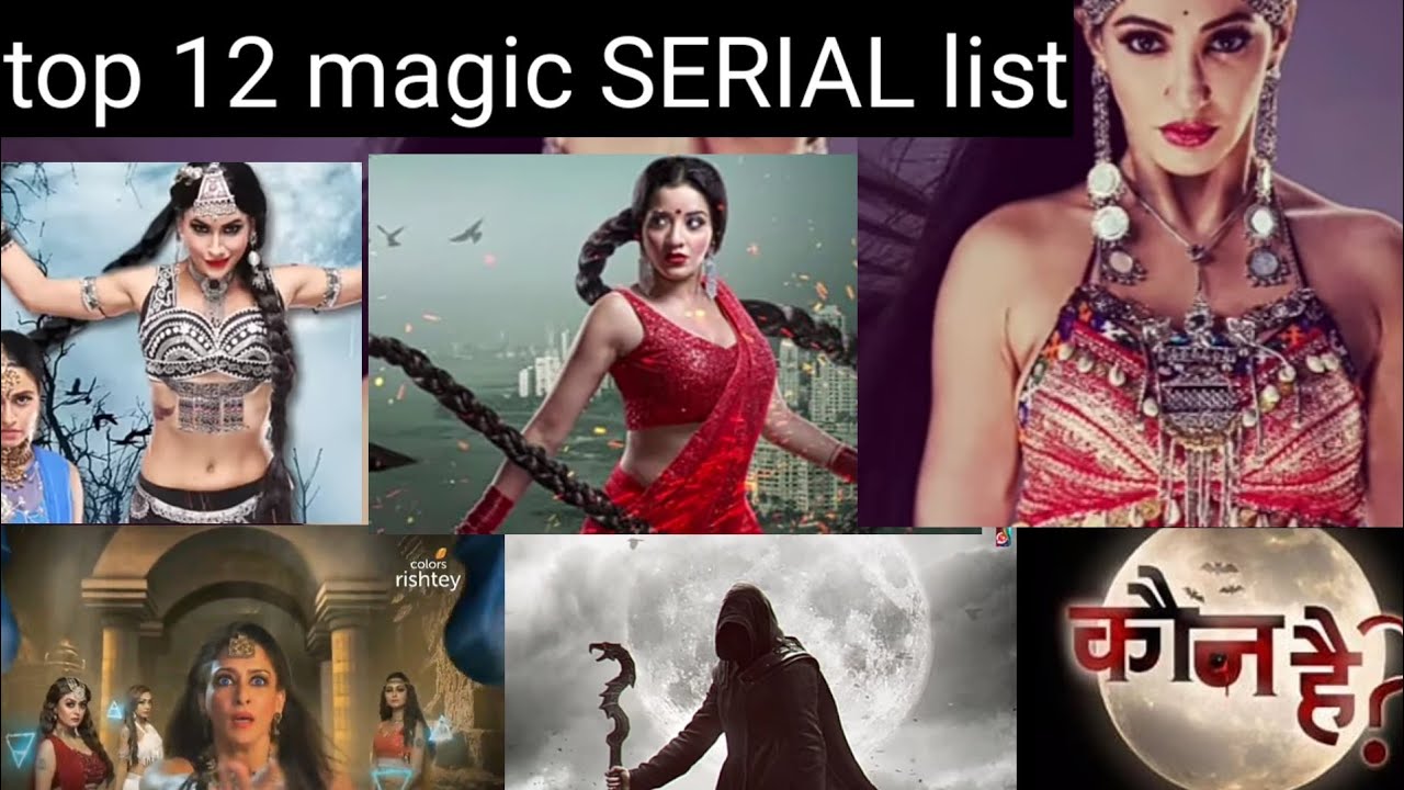 Top 10 Magic  Horror- Supernatural magic Serials List yotube available |_hindi supernatural serial