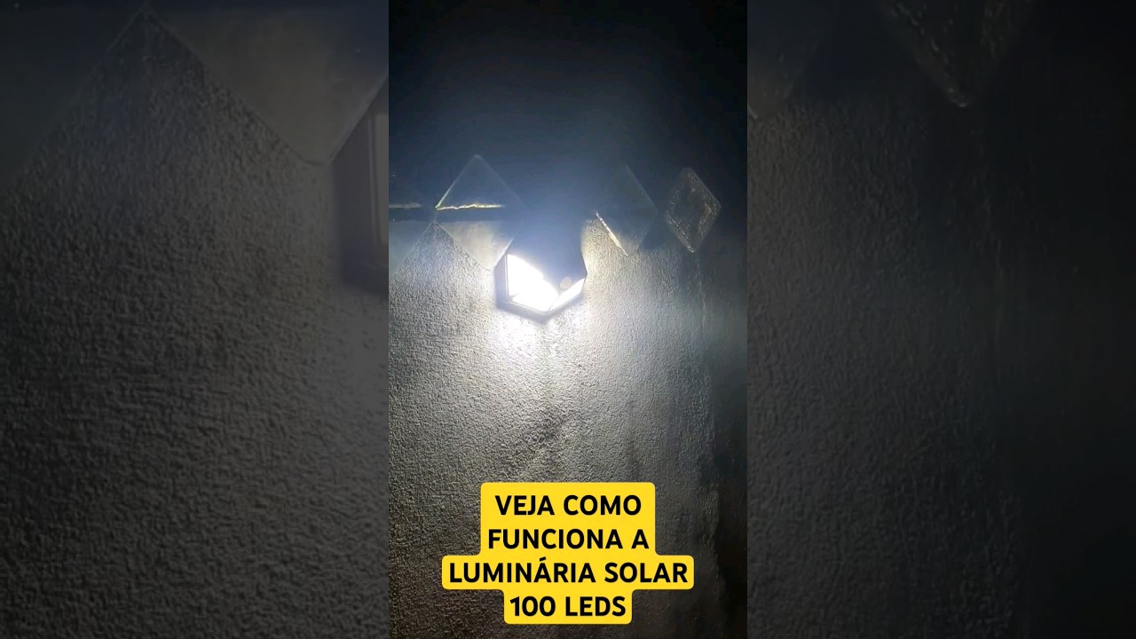 Lumin&aacute;ria solar 100 leds - Veja como funciona