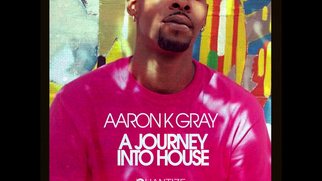 TOTD: Aaron K Gray - I Got A Feeling (Quantize Recordings)