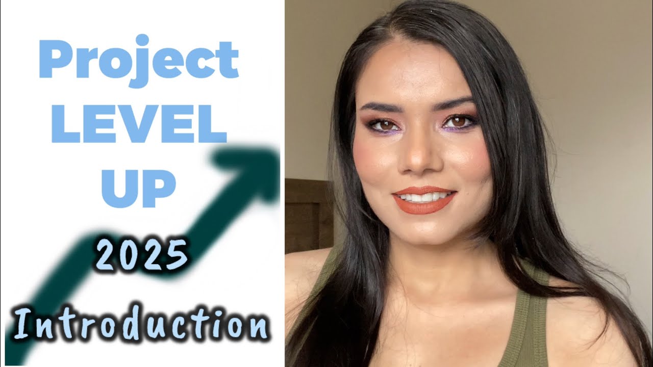 Project Level Up 2025 Introduction #projectlevelup