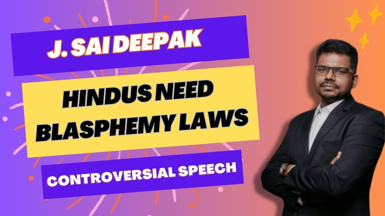 J Sai Deepak on Blasphemy in Hinduism.