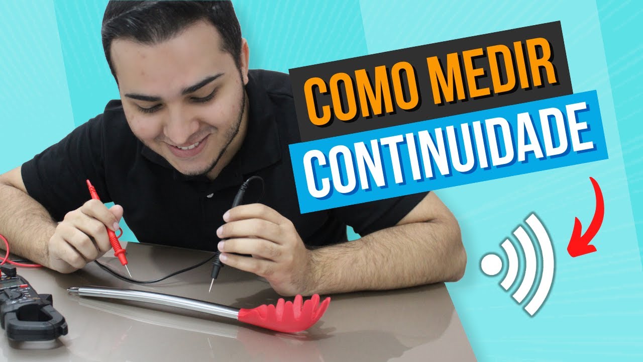 TESTE de CONTINUIDADE com MULTÍMETRO (Alicate Amperímetro)