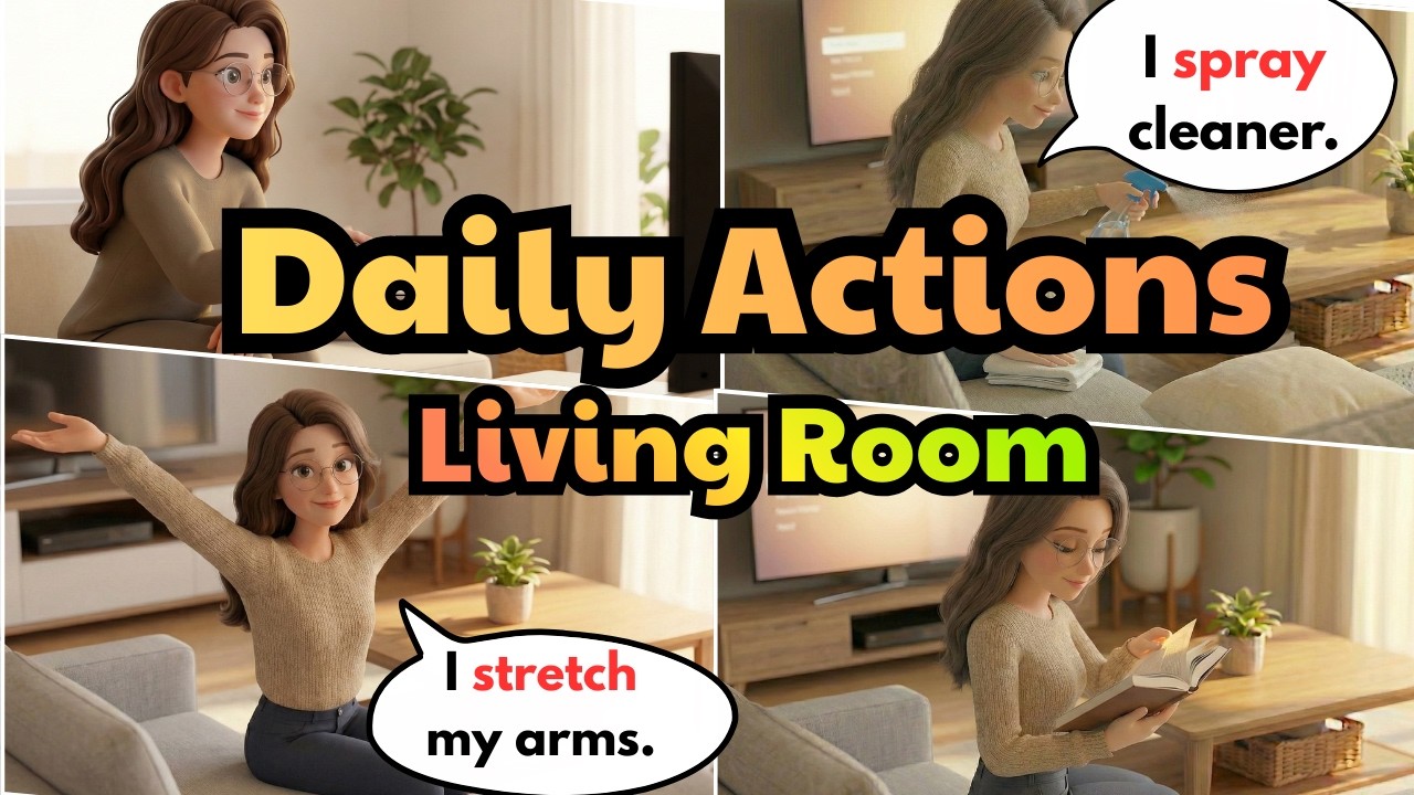 Living Room Daily Actions (Beginner English) | Fast → Slow
