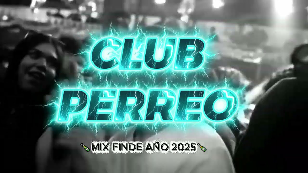 CLUB PERREO #4 (NAVIDAD, AÑO NUEVO) 2025 🎅🍾 - MIX BOLICHERO, LO NUEVO - DJ ALE | EDICION PERREO