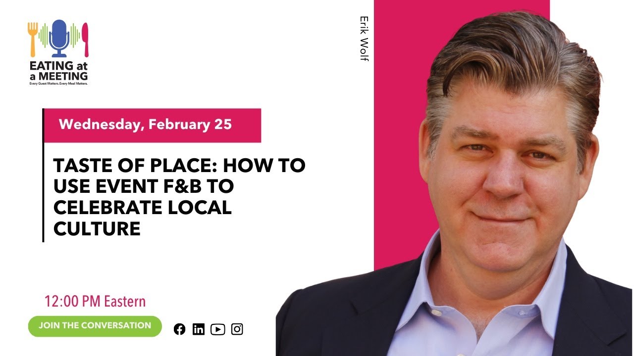 Taste of Place: How to Use Event F&B to Celebrate Local Culture