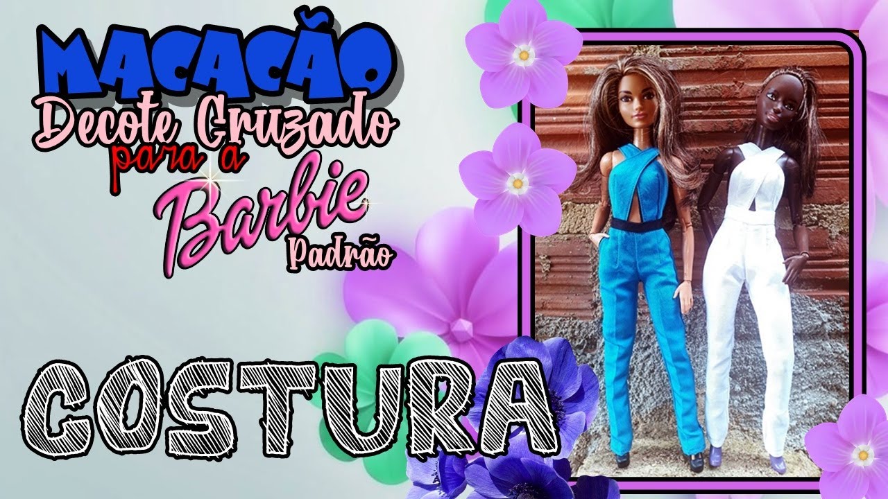 #COSTURANDO Costura do Macacão Decote cruzado para a Barbie PADRÃO