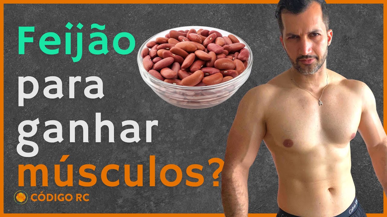 Pergunta de Membro: Feijão é um bom alimento para ganhar massa muscular?