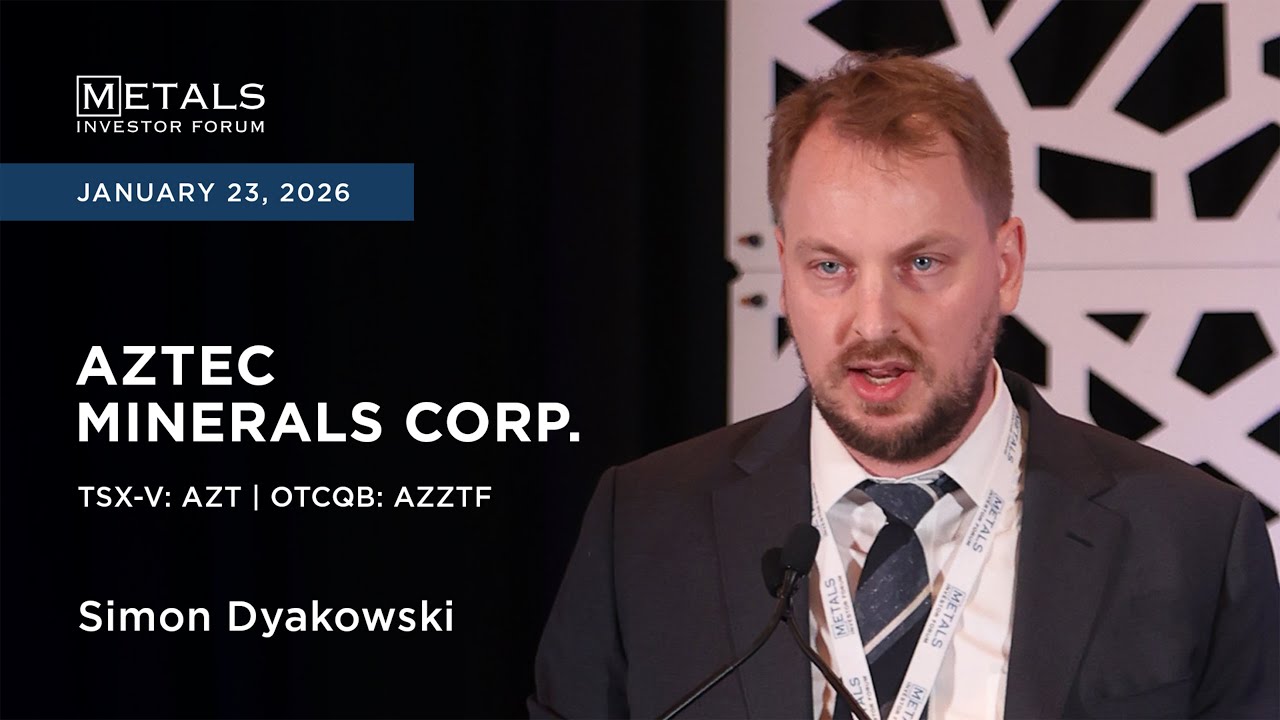 Simon Dyakowski of Aztec Minerals presents at Metals Investor Forum in Vancouver | January 2026