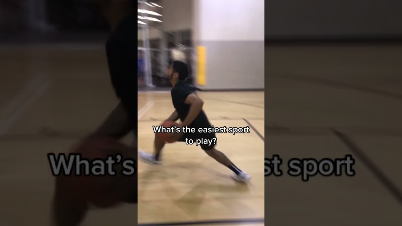 WHAT&rsquo;S THE EASIEST SPORT TO PLAY ?