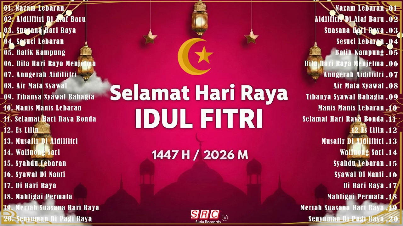 30 Lagu Raya Terbaik 2026 🧨 Selamat Hari Raya Aidilfitri – Penuh Kenangan Syawal