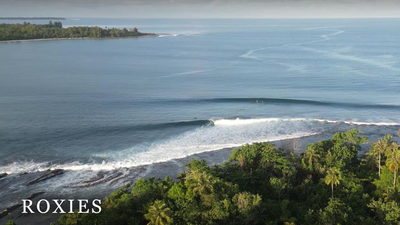 Surfing Mentawai | Roxies