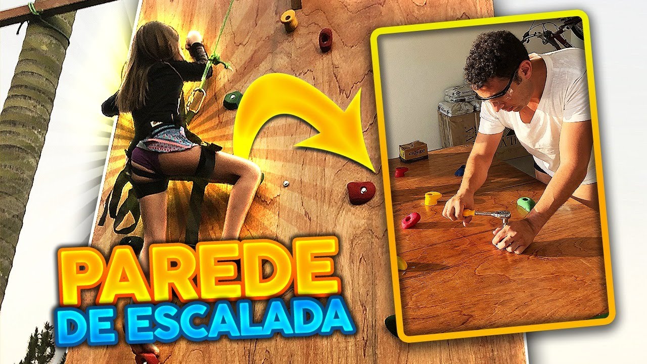 Montamos nossa própria parede de escalada!