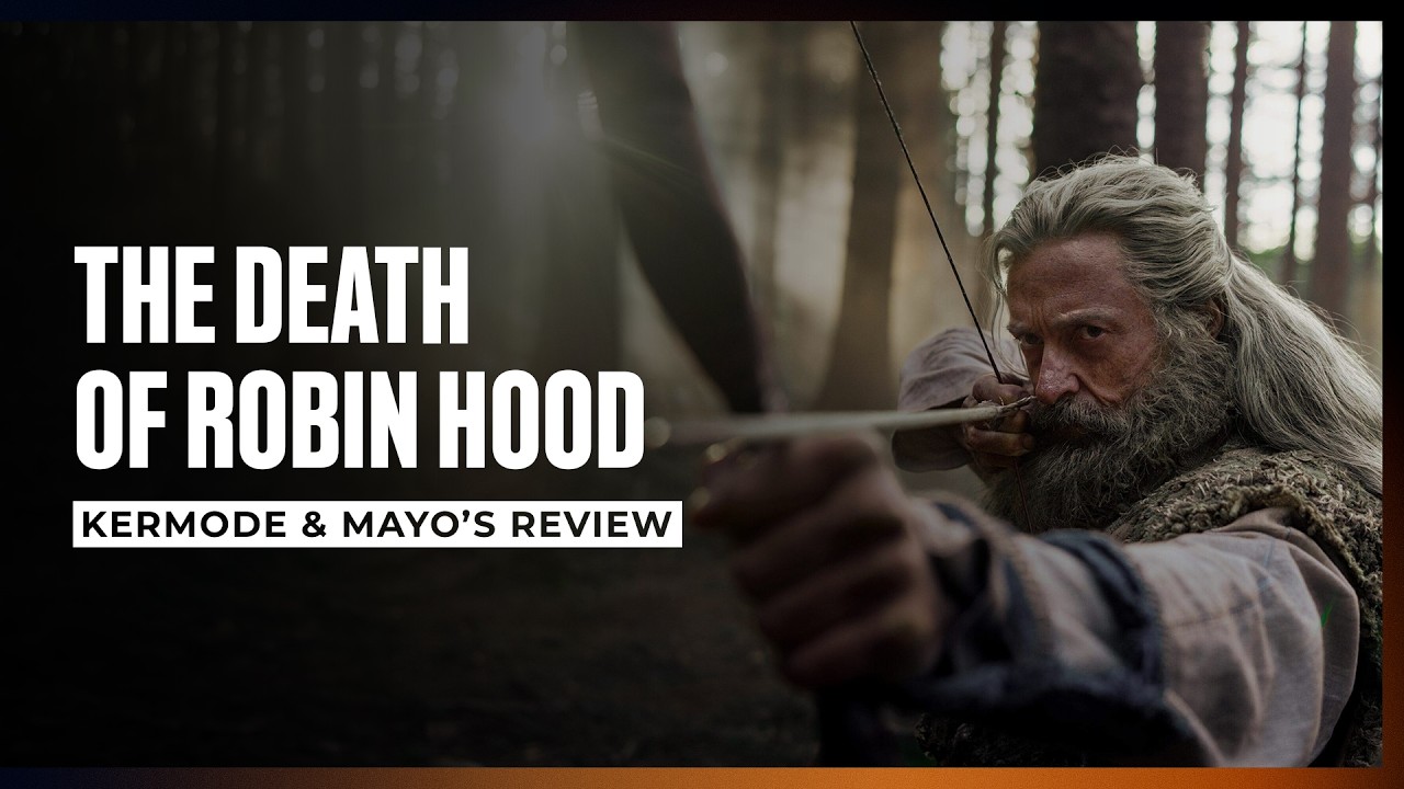Mark Kermode reviews The Death of Robin Hood