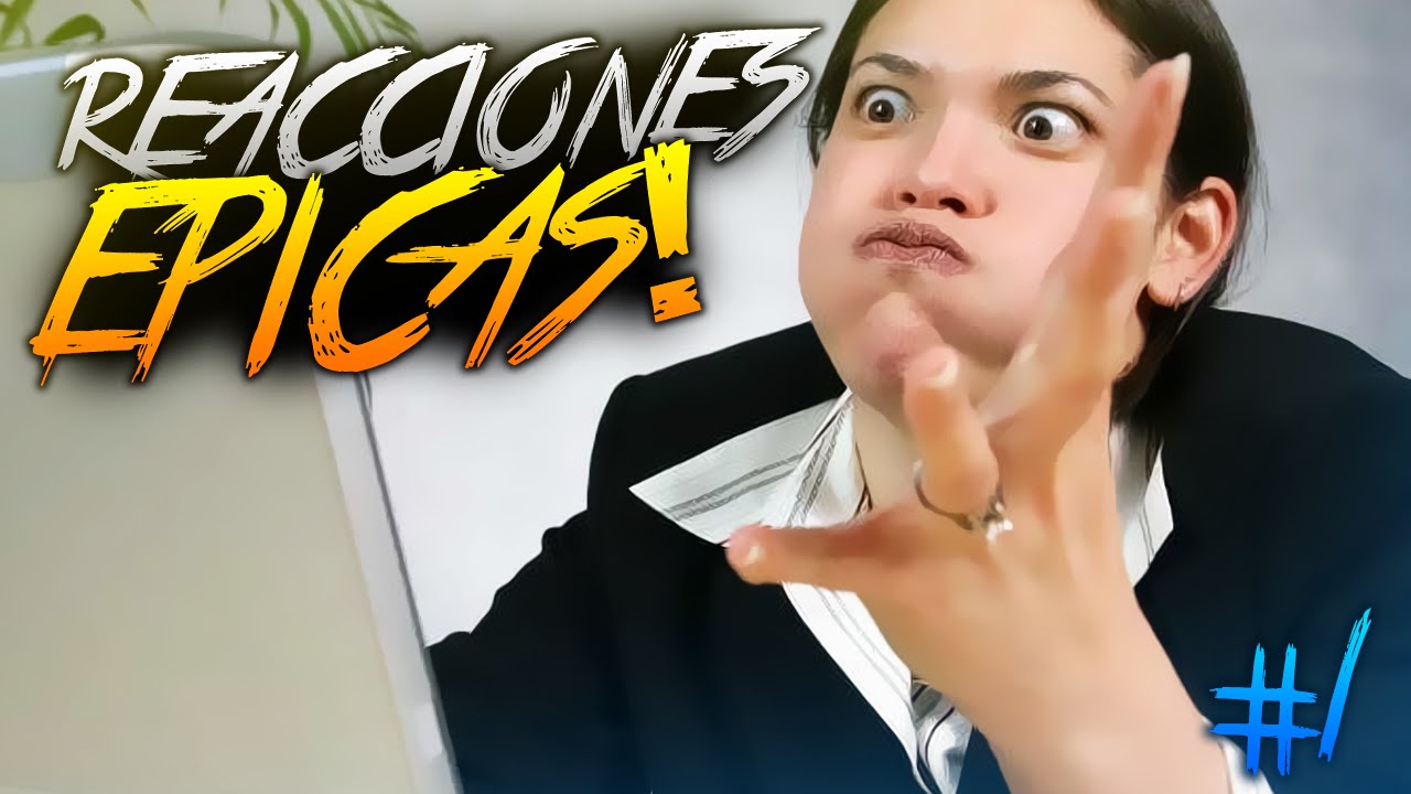 REACCIONES &Eacute;PICAS #1 | Maikelbaretta