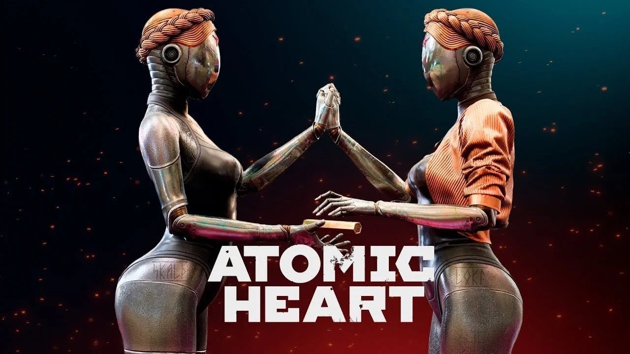 🔥Atomic HEART