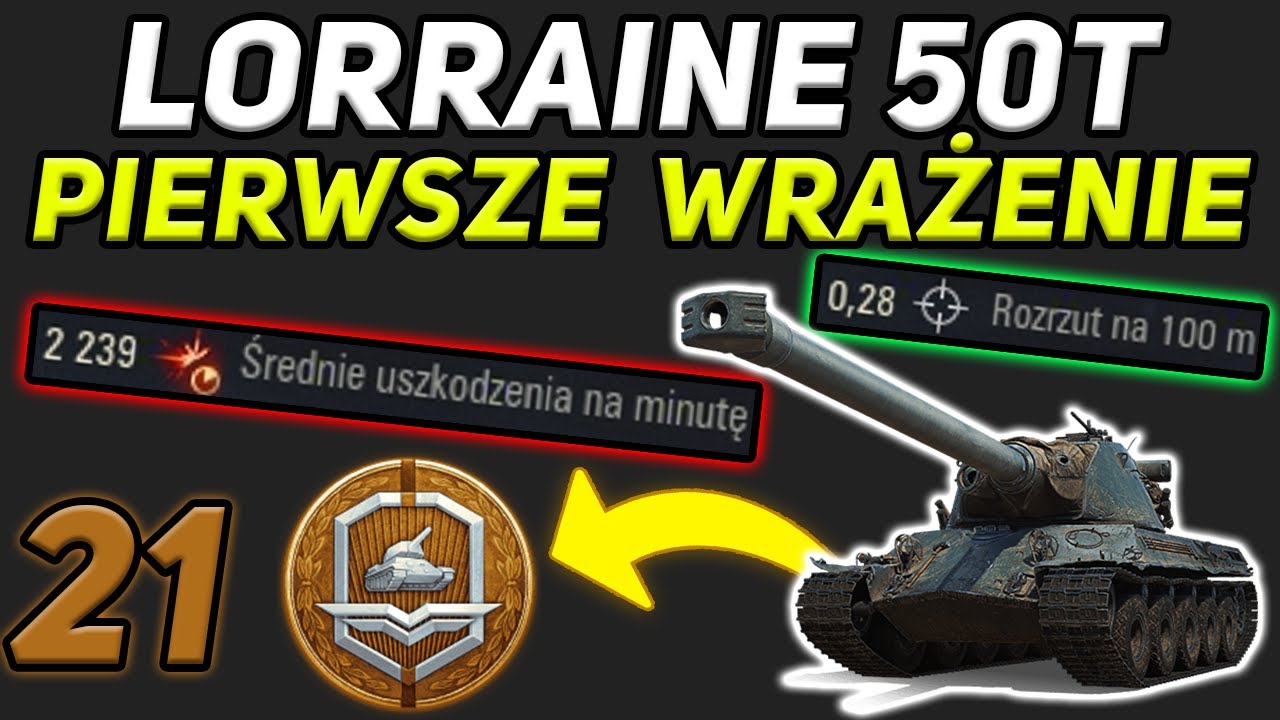 Lorraine 50t - Test nowego czołgu za przepustkę bitewną