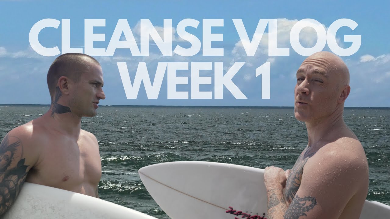 Corrective Culture does Week 1 of The Cleanse! | Part. 1
