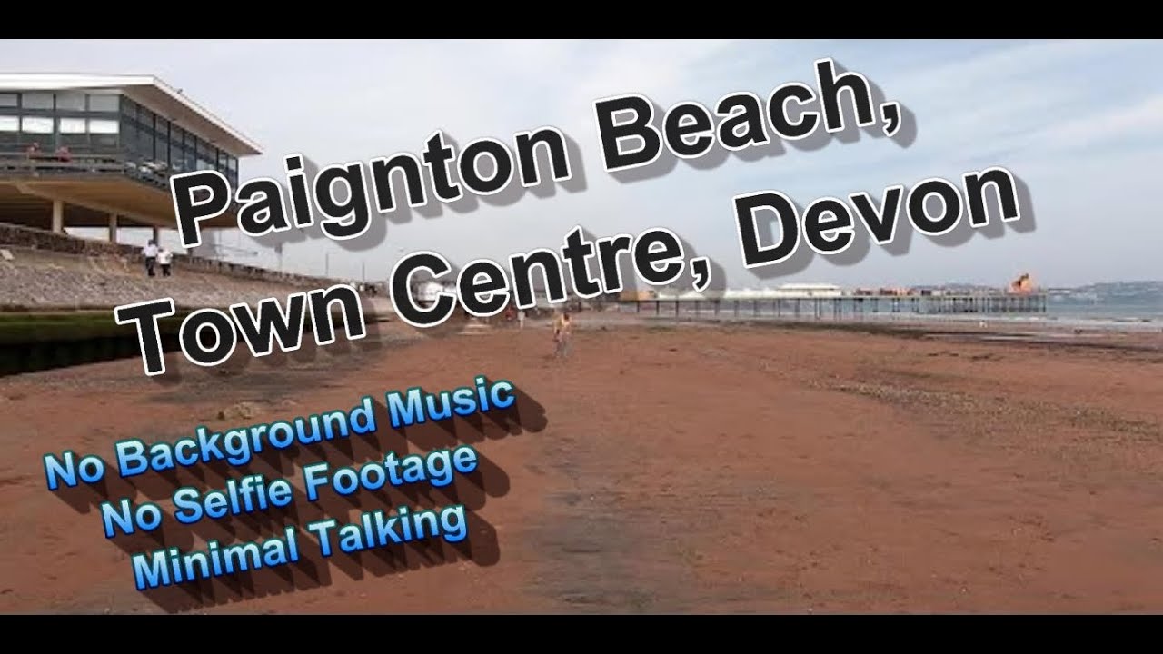 Paignton Beach And Town Centre, Torbay, Devon..Virtual Walk