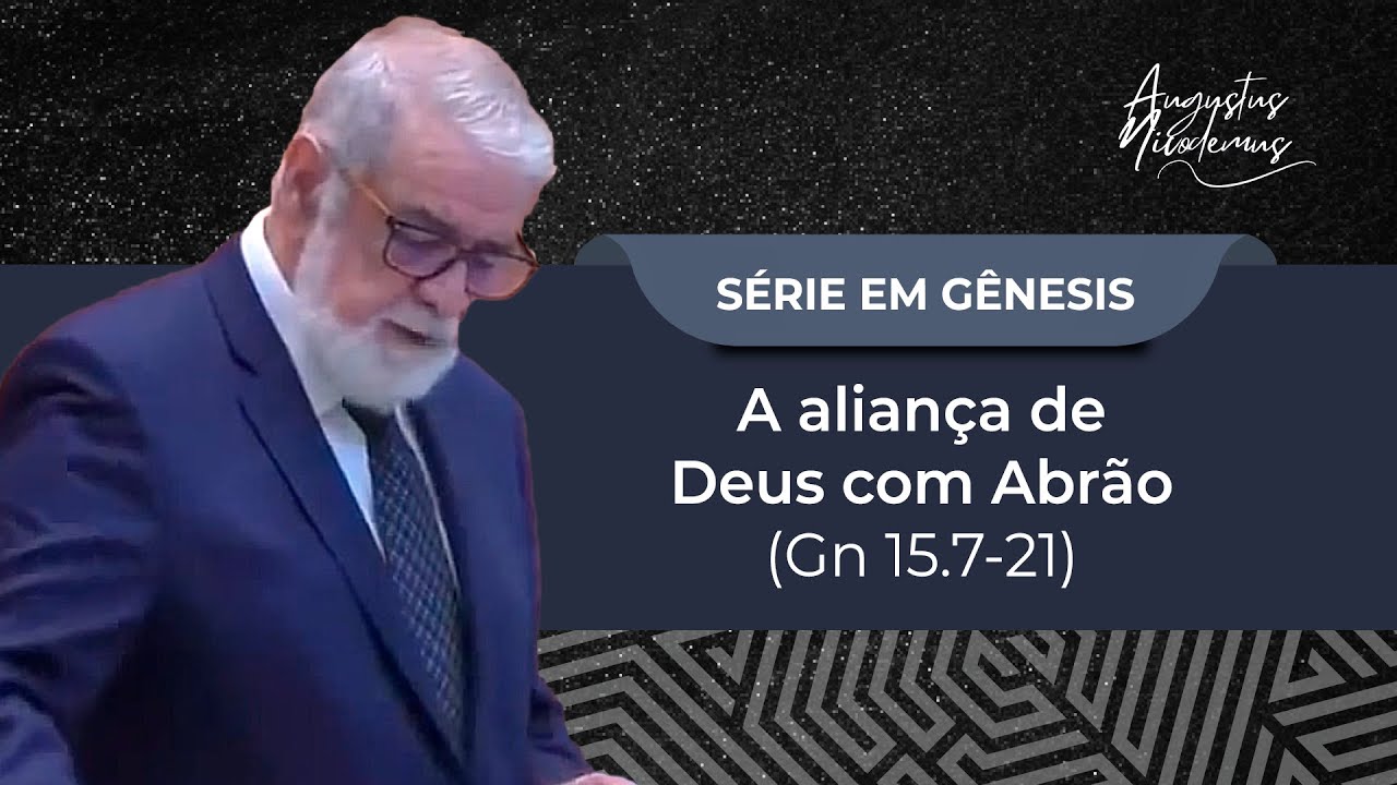 29. A alian&ccedil;a de Deus com Abr&atilde;o (Gn 15.7-21)