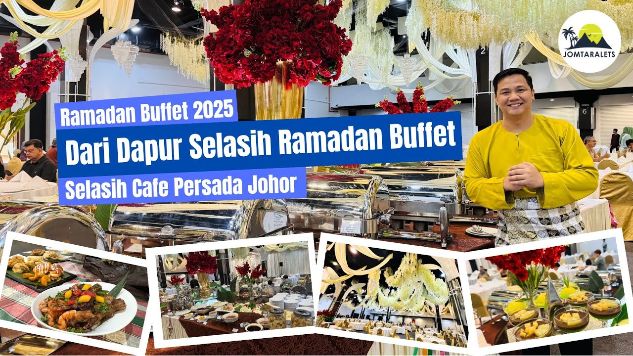 ✨ Dari Dapur Selasih Ramadan Buffet 2025 | A Feast of Authentic Flavors & Live Action Stations!