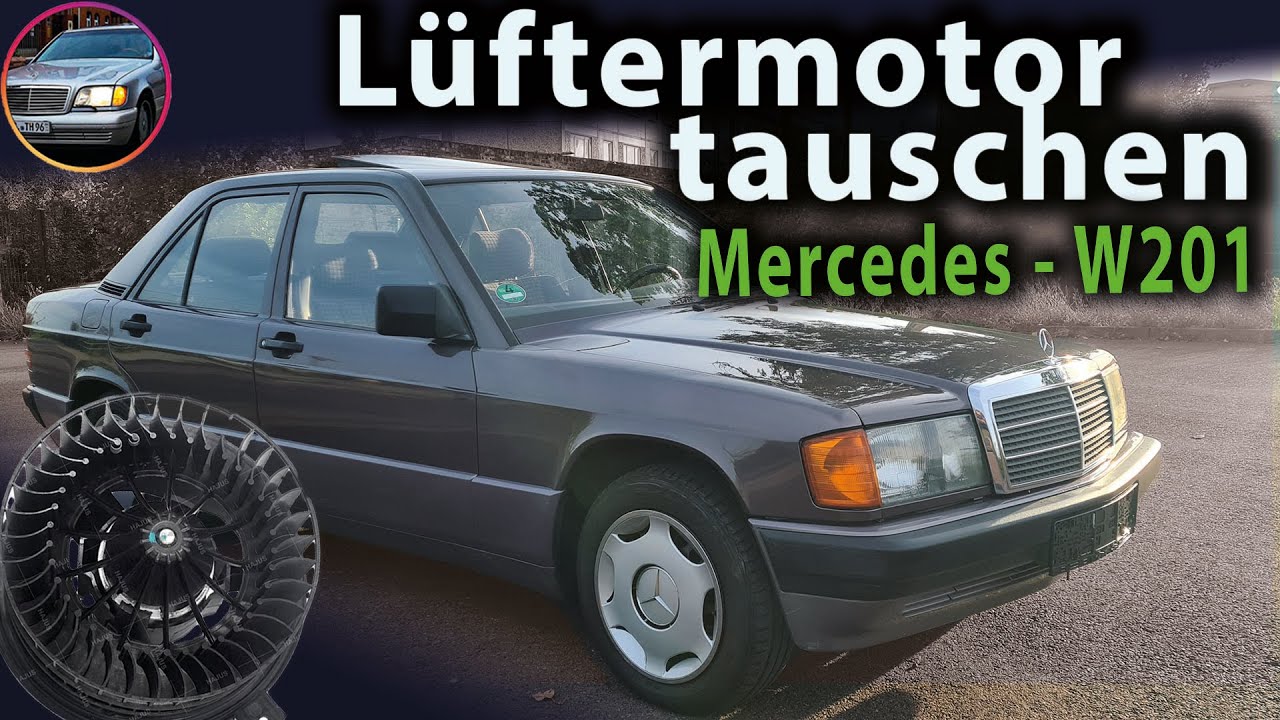 W201 Innenraumlüfter ausbauen und tauschen I 190er  I fan blower motor replacement