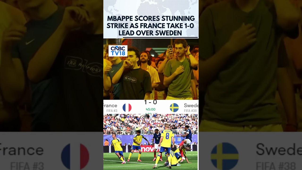Kylian Mbappe Scores Brilliant Opening Goal For France Against Sweden In World Cup | N18S | FIFA