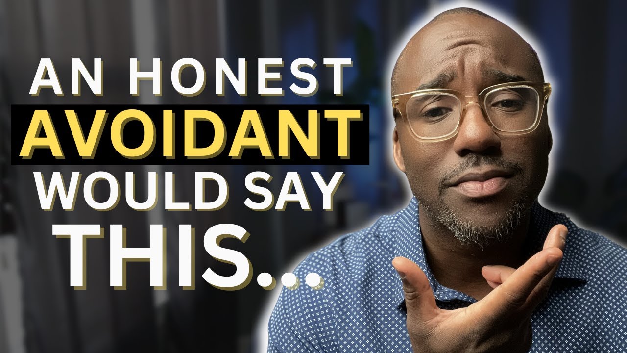 If Dismissive Avoidants Were HONEST And Stopped pretending