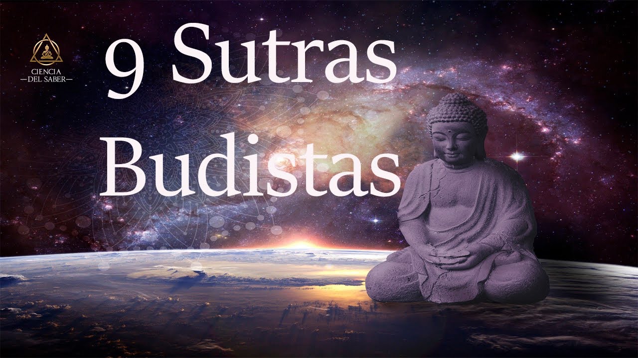 9 sutras o enseñanzas budistas para vivir mejor