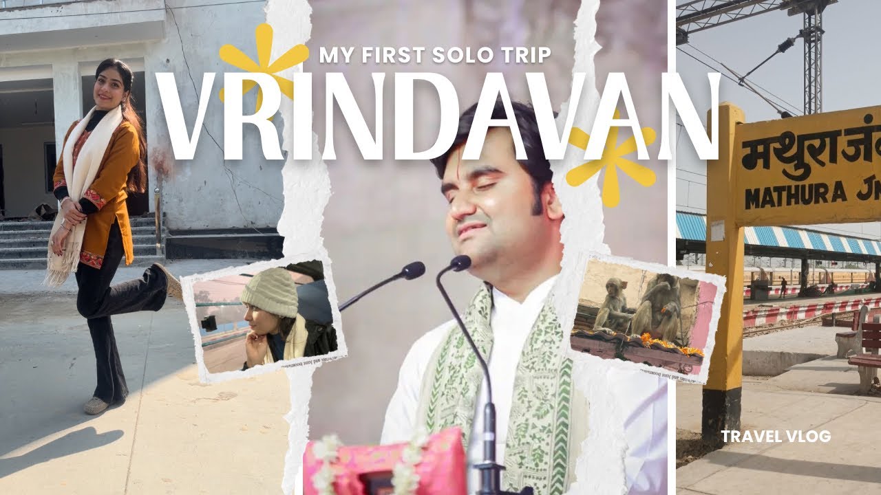 Traveling Alone to Vrindavan | Solo Spiritual Trip Vlog🦚🌻