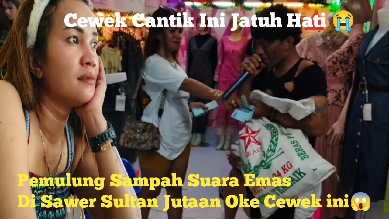 Pemulung Sampah suara Emas Di Sawer Sultan Jutaan 📌Cewek Cantik ini Jadi Cinta😭