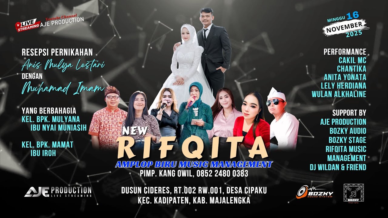 LIVE RIFQITA MUSIC MANAGEMENT | PERNIKAHAN ANIS & IMAM | DESA CIPAKU, 16 NOVEMBER 2025