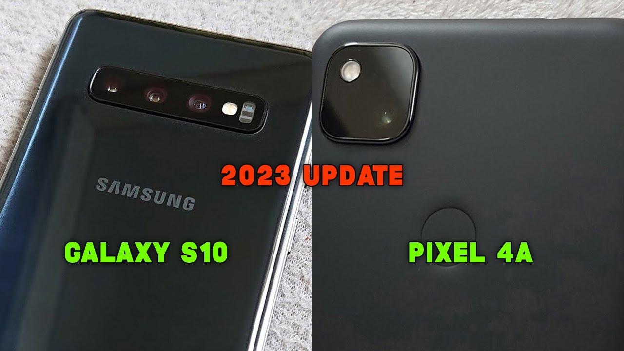 Revisiting Old: Samsung Galaxy S10 vs Google Pixel 4a - Camera Test (2023 Update)