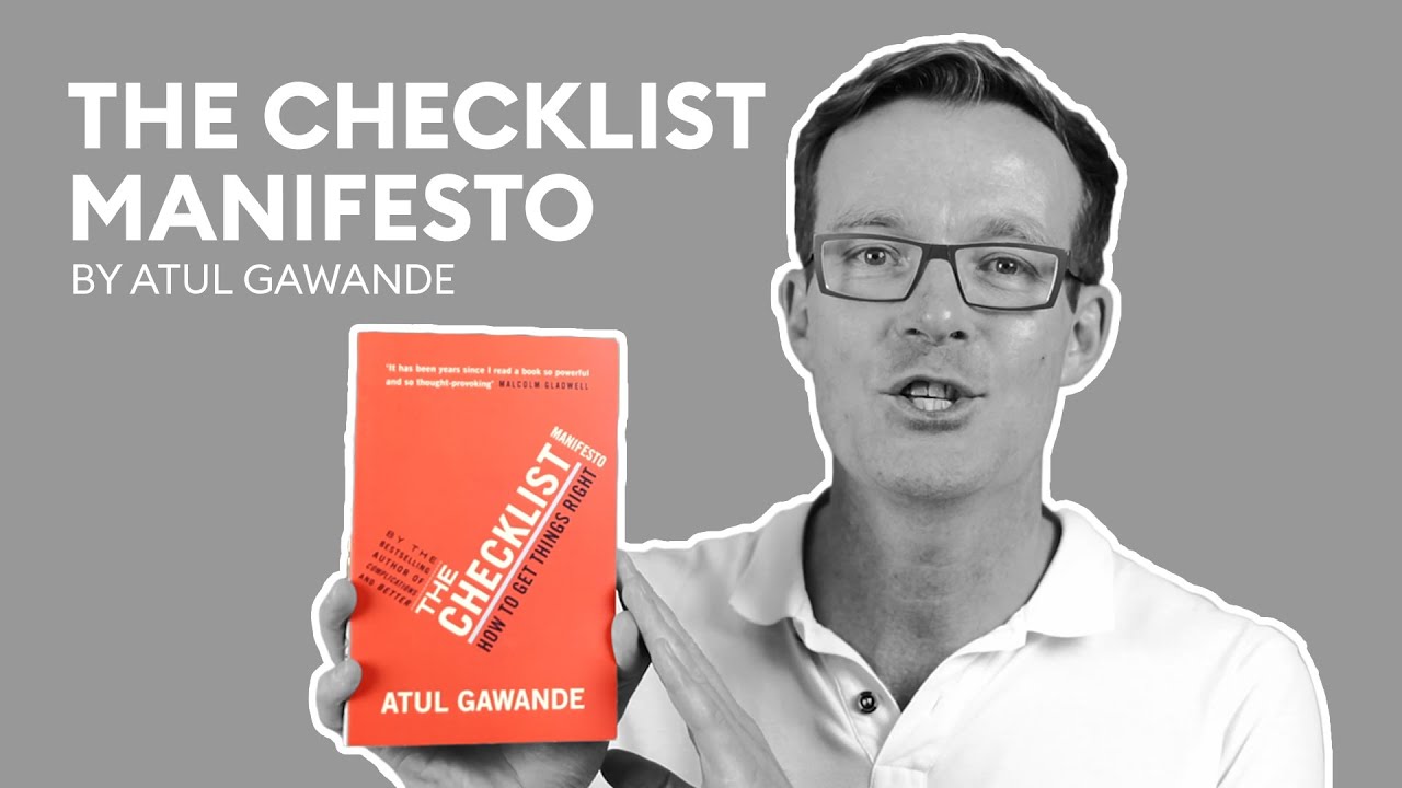 The Checklist Manifesto, by Atul Gawande
