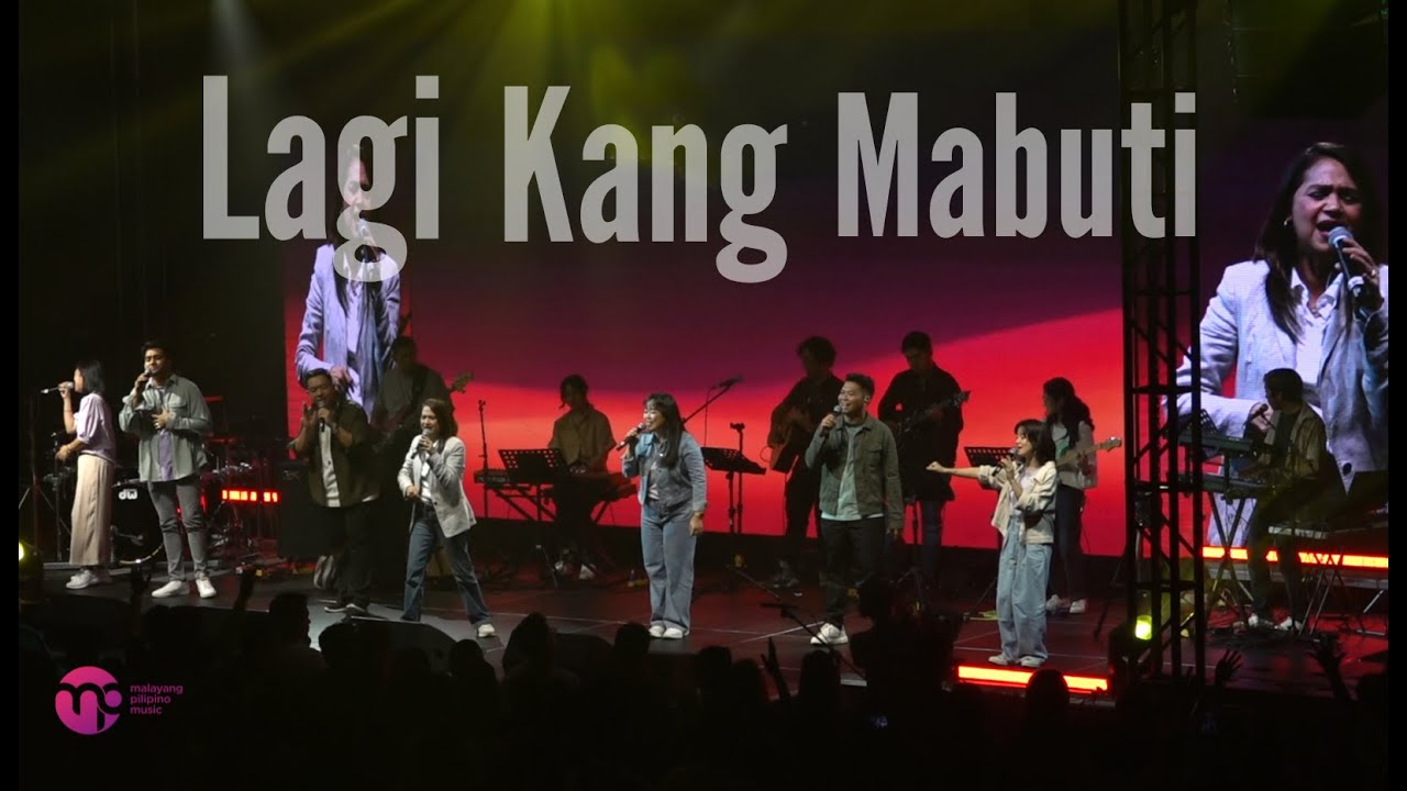 LAGI KANG MABUTI 4K  (LIVE WORSHIP)