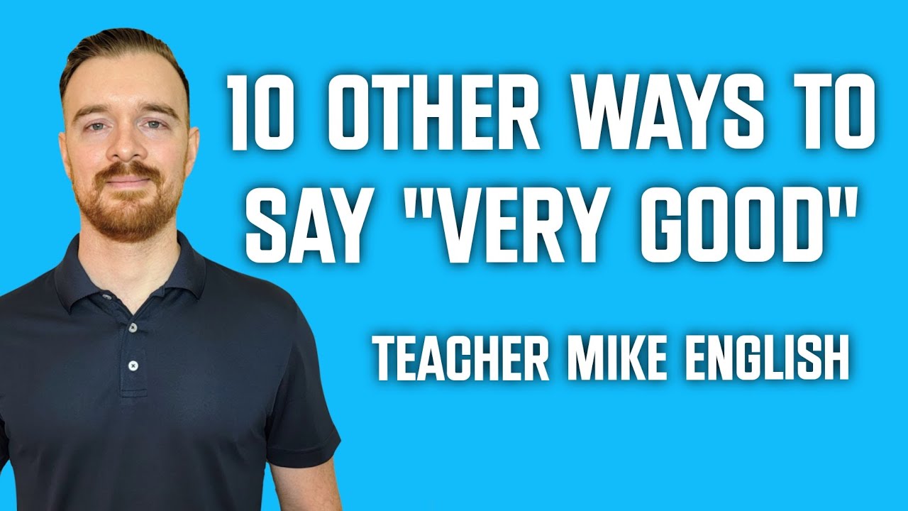 10 Other Ways to Say 